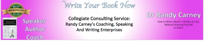 Collegiate Consulting Service: Dr. Randy Carney's Writing, Speaking and Coaching Enterprises